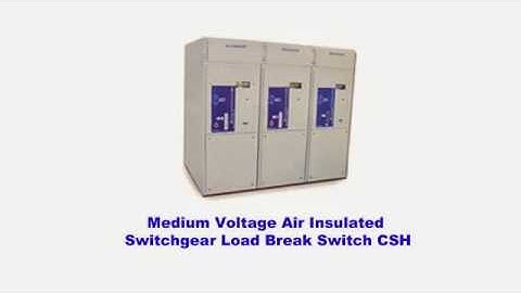Medium Voltage Air Insulated Switchgear Load Break Switch CSH - Kansas Engineers