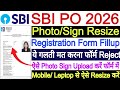 SBI PO Form Fillup 2026 Photo Sign Upload Problem l SBI PO Form fillup Kaise l SBI Form Fillup photo