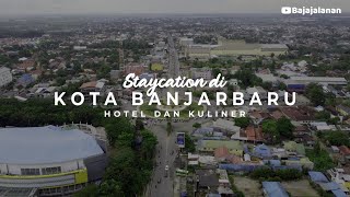 Staycation di Kota Banjarbaru Hotel dan Kuliner #109