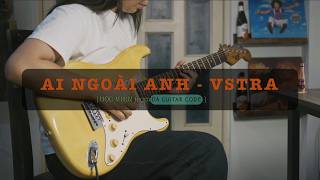 Student's Live Session #3: Ai Ngoài Anh - VSTRA