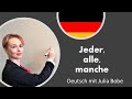 🖤❤️💛Jeder, alle, manche | Deutsch mit Julia Bobe