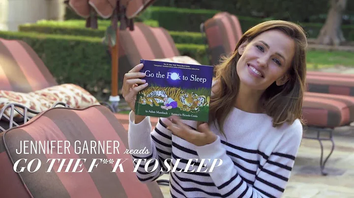 Jennifer Garner Reads 'Go the F**k to Sleep' | Van...