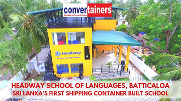 Headway School of Languages: School built using Shipping Containers by Convertainers