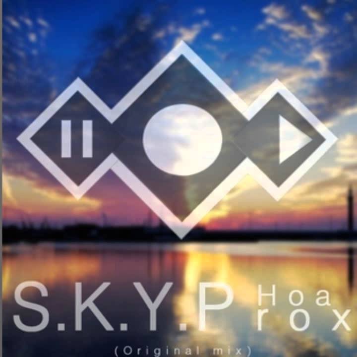Hoaprox - S.K.Y.Prox (Original Mix)