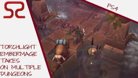 Torchlight 2 PS4: Embermage Gameplay Carries On Apace