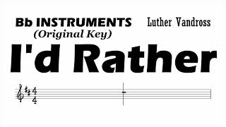 Vignette de la vidéo "I'd Rather by Luther Vandross Bb Instruments Orig Sheet Music Backing Track Play Along Partitura"