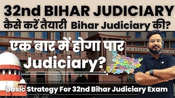 How To Crack 32nd Bihar Judiciary Exam 2023 | Complete Preparation Strategy  | In Sonu Sir Style