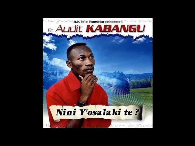 Audit Kabangu - Yo na mbongo