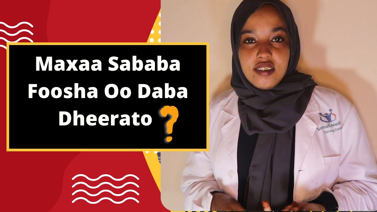 Maxaa foosha daba dheerato