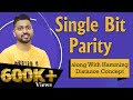 Lec-28: Single Bit Parity along With Hamming Distance Concept | Error Control