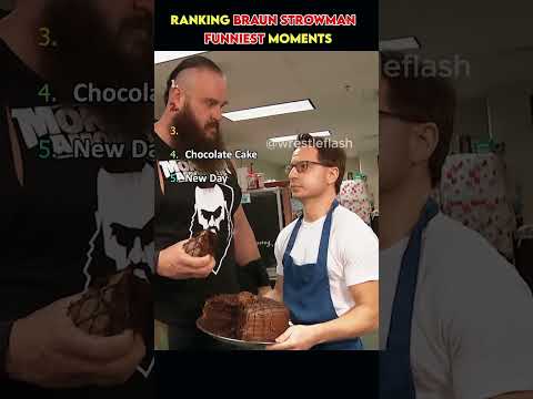 Braun Strowman S Most Funniest Moments