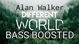 Different World BASS BOOSTED | Alan Walker