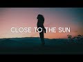 TheFatRat &amp; Anjulie - Close To The Sun (Lyrics)