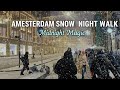 Snowy Evening Walk in Amsterdam ❄️ | Relaxing ASMR Street Walk 4K (No Talking)