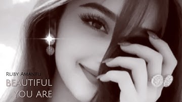 Ruby Amanfu - Beautiful You Are