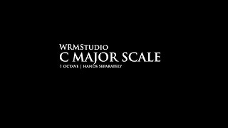Piano Scales - C Major, 1 Octave, Hands Separately