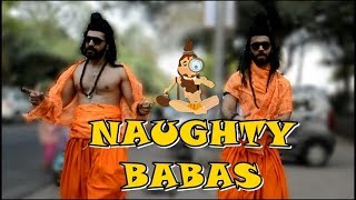 NAUGHTY BABAS || AGHORI SADHU PRANK || TIA