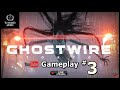 Conexin  ghostwire tokyo  sabidura gamer  ps5  campaa  gameplay  espaol