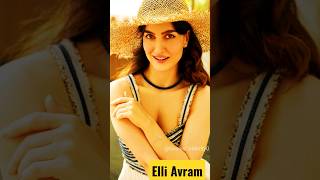 🔥Elli Avram 🔥🥰❣ Gorgeous Look 😍 💘 #elliavrram #shorts #youtubeshorts #celebrity #reels #tiktok