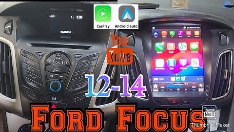 12-14 Ford Focus How to remove radio Install carplay android auto Netflix youtube tesla style 10.4"