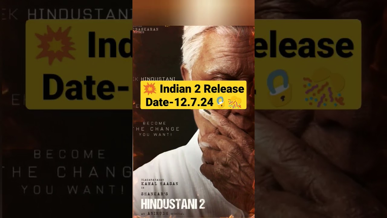 Indian 2 Release Date | Indian 2 Movie Release Date | Indian 2 First Single | Release Date 