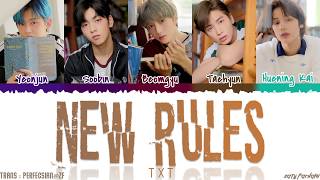 TXT  - 'NEW RULES' Lyrics [Color Coded_Han_Rom_Eng]