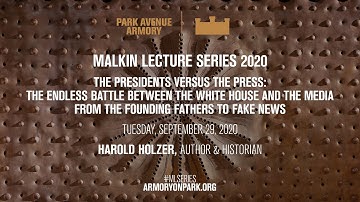2020 Malkin Lecture: The Presidents Versus the Press