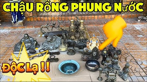 Chậu rồng phung nước _ Cân đồng xưa _ Cân đòn gánh xưa.