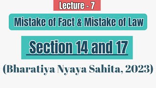 Section 14 and 17 of BNS | Mistake of law and Mistake of fact BNS | Section 14 BNS | Section 17 BNS