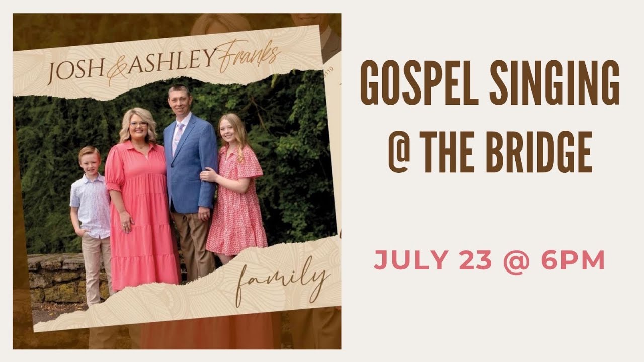 Josh and Ashley Franks Singing @ The Bridge