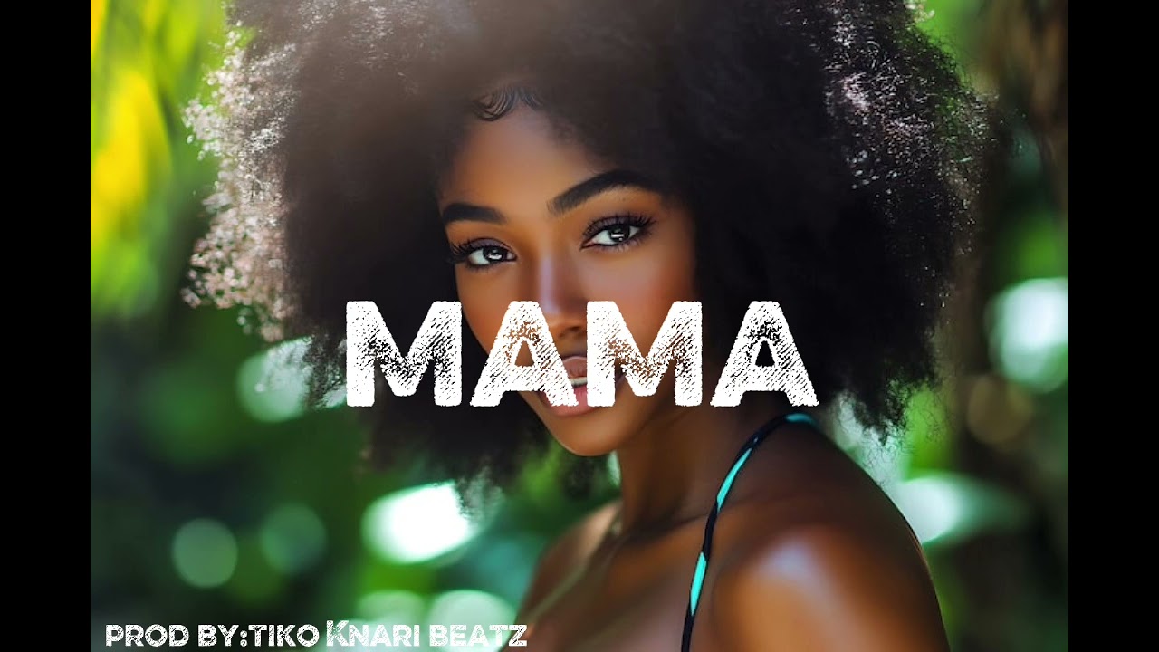 MAMA – Afro Love Type Beat | Instrumental 2025