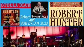 Stella Blue live by Robert Hunter and Bob Dylan (+Bonus) Grateful Dead