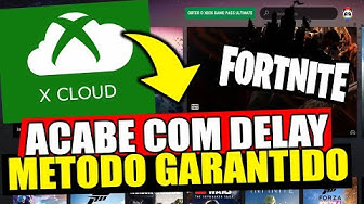 Como Tirar o Delay do Fortnite Xbox Cloud! TOTALMENTE RESOLVIDO! Fortnite  no Xcloud Gaming 