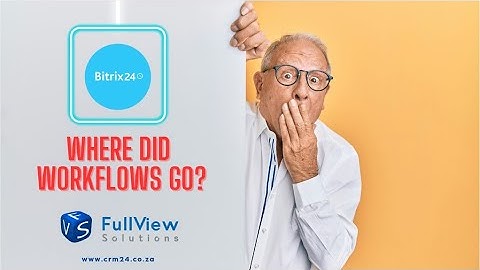 Where to Find the New Bitrix24 Workflows Button: Update Explained