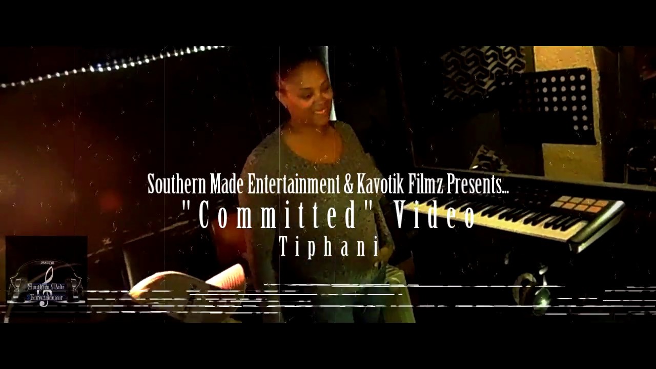 Watch Tiphani "Committed" Video Shot By SME Edited By Kavotik Filmz on YouTube Watch Tiphani "Committed" Video Shot By SME Edited By Kavotik Filmz on YouTube