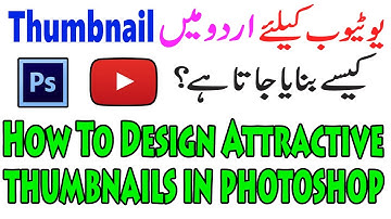 How to make thumbnails for youtube videos and write urdu in photoshop