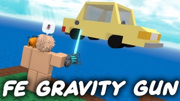 FE Gravity Gun Script - ROBLOX EXPLOITING