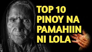 TOP 10 PINOY PAMAHIIN | KASABIHAN NG MATATANDA | KULTURANG PILIPINO screenshot 2