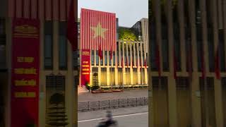 THE POLITICAL HEART OF HANOI 🇻🇳