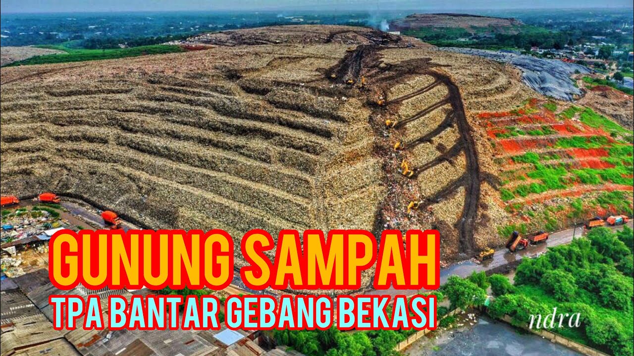 GUNUNG SAMPAH - BANTAR GEBANG BEKASI ||TPA - YouTube