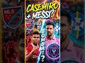 CASEMIRO + MESSI?! 😱 Neymar tá no meio? A bomba que vai mudar a Copa de 2026! 🇧🇷 🇺🇸 #futebol #messi
