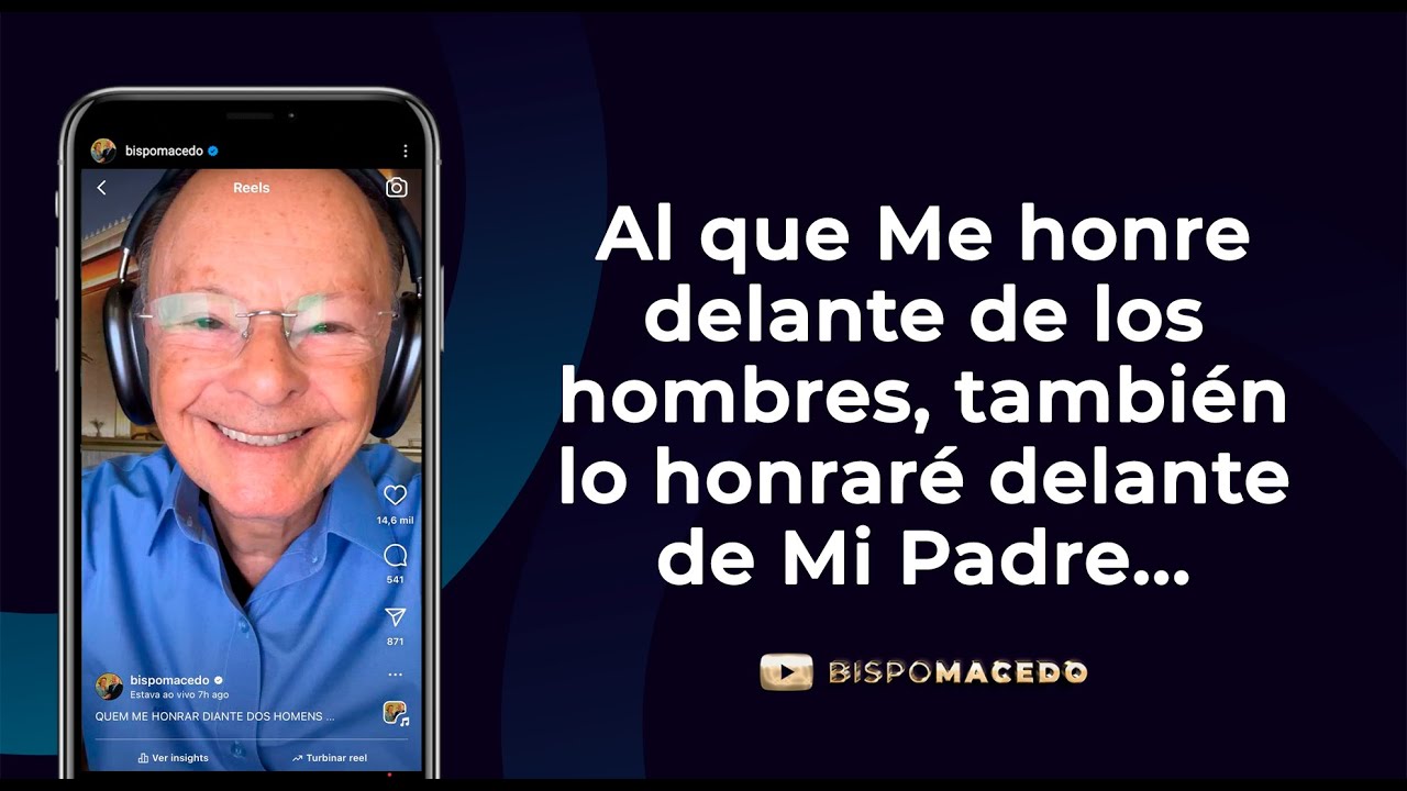 Al que Me honra delante de los hombres, también lo honraré delante de
