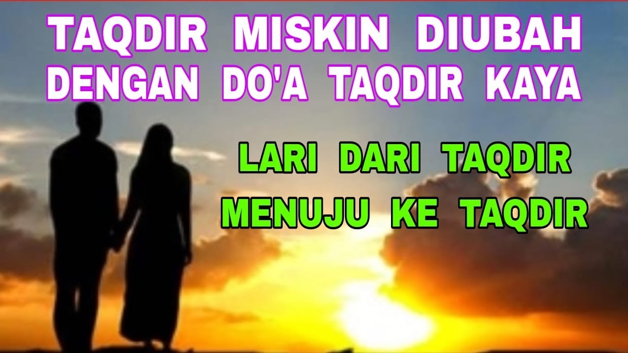 Taqdir Miskin Diubah dgn Do'a Khusus Taqdir Kaya - Baca Sekali Saat Sujud