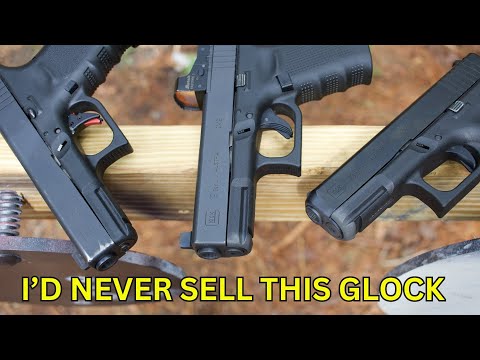 The LAST Glock I'd Ever Sell