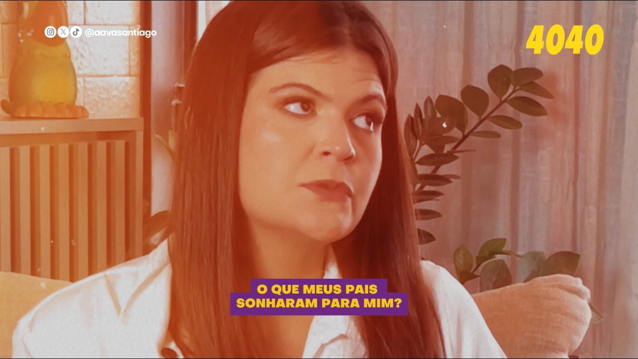 O QUE MEUS PAIS SONHARAM PARA MIM? | AAVA SANTIAGO