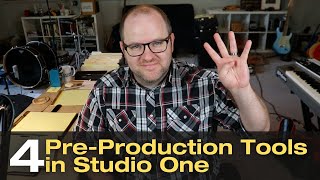 Pre-Production Tools in Studio One
