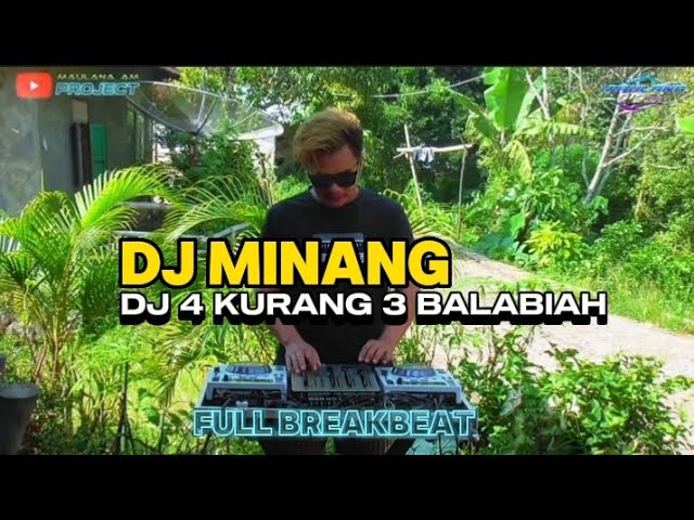 DJ MINANG (AMPEK KURANG TIGO BALABIAH) VIRAL FULL BREAKBEAT class=