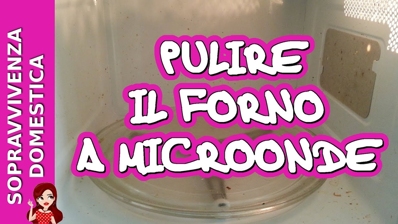 Pulire il forno a microonde con il limone in 5 minuti Pulire forno con bicarbonato