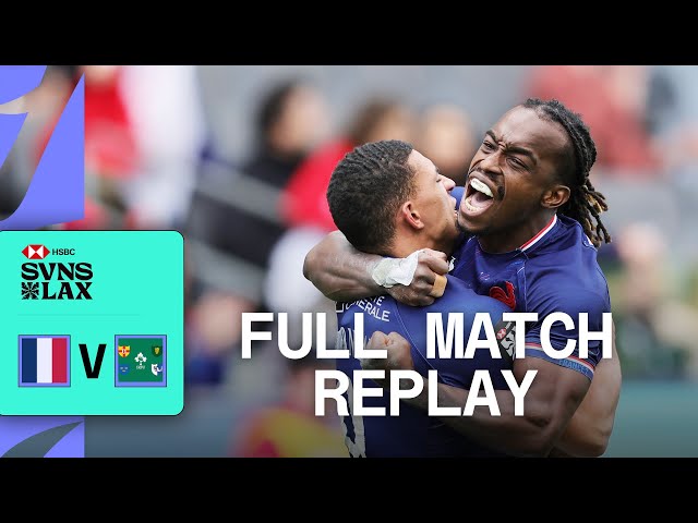 Heavyweights Face-off in Semi-final Epic | France v Ireland | LA HSBC SVNS - Full Match