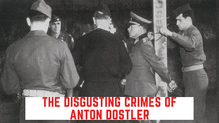 The DISGUSTING Crimes Of Anton Dostler - The Germa...